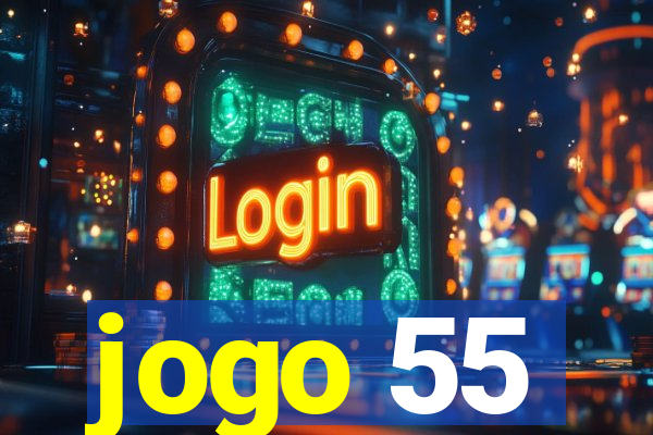 jogo 55